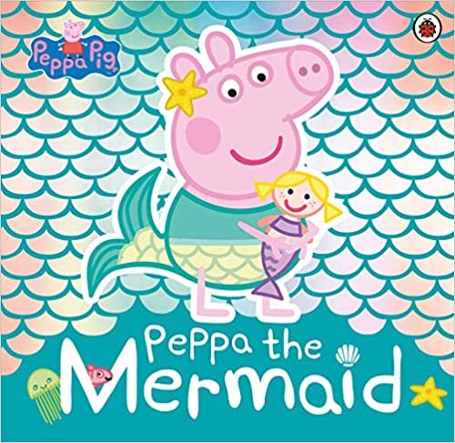 okumak Peppa Pig: Peppa the Mermaid