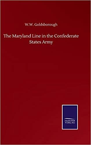 okumak The Maryland Line in the Confederate States Army