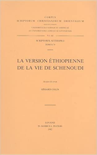 okumak La Version Ethiopienne de la Vie de Schenoudi: V. (Corpus Scriptorum Christianorum Orientalium)