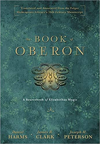 okumak The Book of Oberon: A Sourcebook of Elizabethan Magic