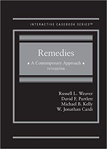 okumak Remedies: A Contemporary Approach (Interactive Casebook Series)