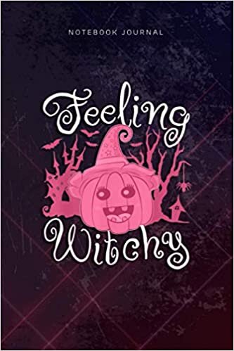 okumak Lined Notebook Journal Feeling Witchy Cute Kawaii Halloween Pumpkin Jack o Lantern: Planning, Goal, Budget, Hour, Diary, Gym, 6x9 inch, Over 110 Pages