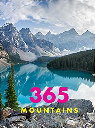 365 Mountains: A Stunning Collection of Mountain Photography