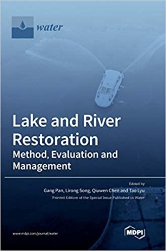 okumak Lake and River Restoration: Method, Evaluation and Management