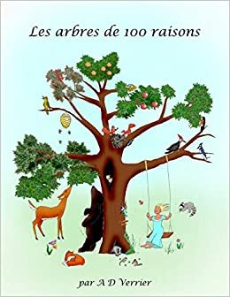okumak Les arbres de 100 raisons (Les aventures de Merrigold et Mirabelle, Band 1)