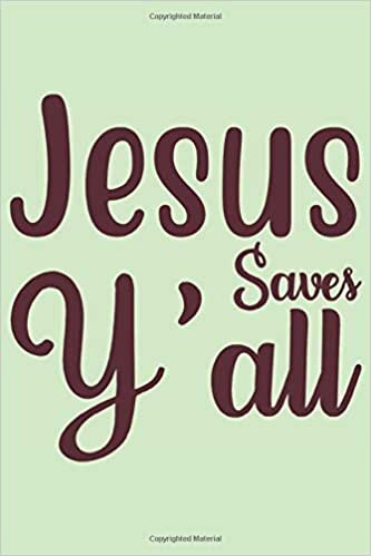 okumak Jesus Saves Y&#39;All: 2021 Stylish Planner for Christians (Christianity Gifts)