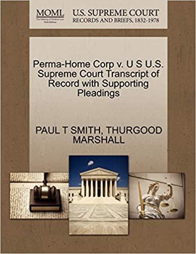 okumak Perma-Home Corp v. U S U.S. Supreme Court Transcript of Record with Supporting Pleadings