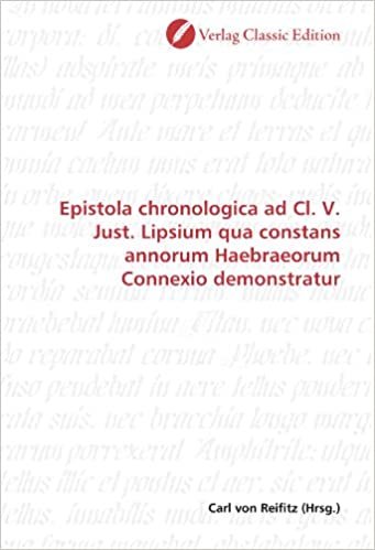 okumak Epistola chronologica ad Cl. V. Just. Lipsium qua constans annorum Haebraeorum Connexio demonstratur