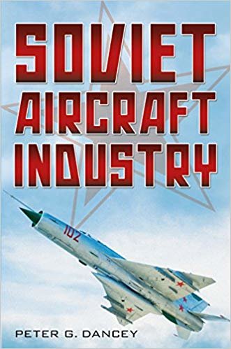 okumak Soviet Aircraft Industry