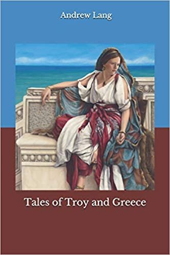 okumak Tales of Troy and Greece