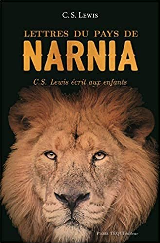 okumak Lettres du pays de Narnia - C. S. Lewis écrit aux enfants