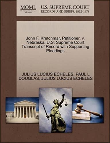 okumak John F. Kretchmar, Petitioner, v. Nebraska. U.S. Supreme Court Transcript of Record with Supporting Pleadings