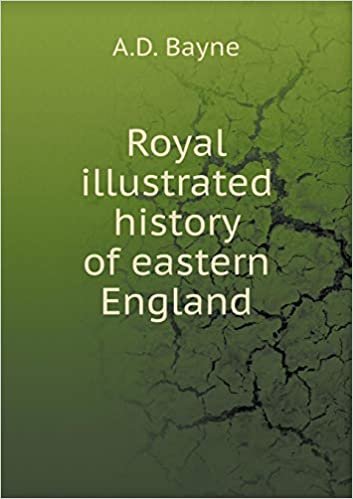 okumak Royal Illustrated History of Eastern England