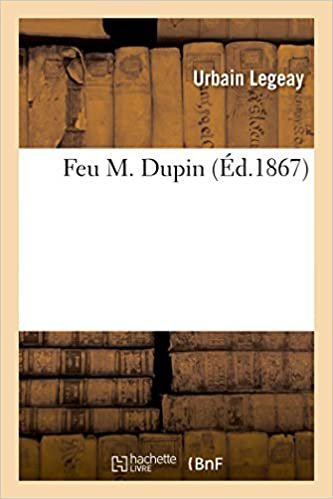 okumak Legeay-U: Feu M. Dupin (Histoire)