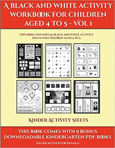 okumak Kinder Activity Sheets (A black and white activity workbook for children aged 4 to 5 - Vol 1): This book contains 50 black and white activity sheets f
