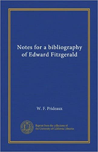 okumak Notes for a bibliography of Edward Fitzgerald