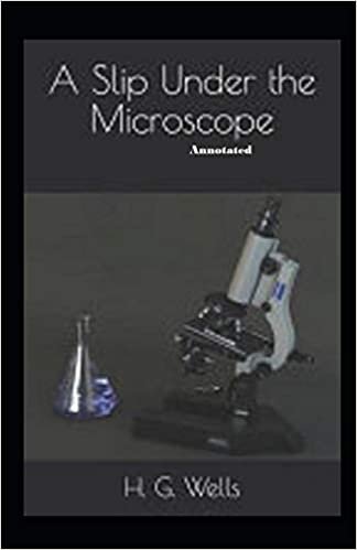 okumak A Slip Under the Microscope Annotated