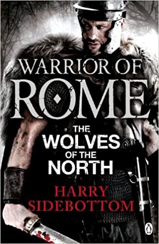 okumak Warrior of Rome V: The Wolves of the North