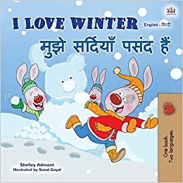 okumak I Love Winter (English Hindi Bilingual Book for Kids) (English Hindi Bilingual Collection)