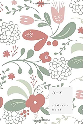 okumak A-Z Address Book: 6x9 Medium Notebook for Contact and Birthday | Journal with Alphabet Index | Vintage Blooming Flower Cover Design | White