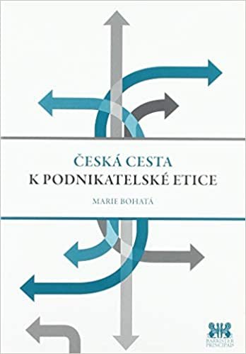 okumak Česká cesta k podnikatelské etice