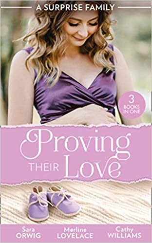 okumak A Surprise Family: Proving Their Love: Pregnant by the Texan (Texas Cattleman&#39;s Club: After the Storm) / the Diplomat&#39;s Pregnant Bride / the Girl He&#39;d Overlooked