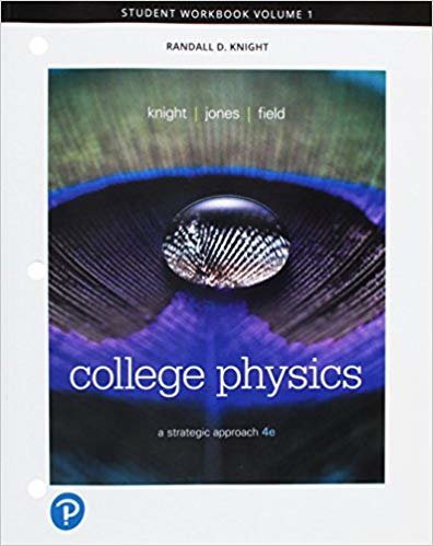 okumak Student Workbook for College Physics: A Strategic Approach Volume 1 (Chs 1-16)