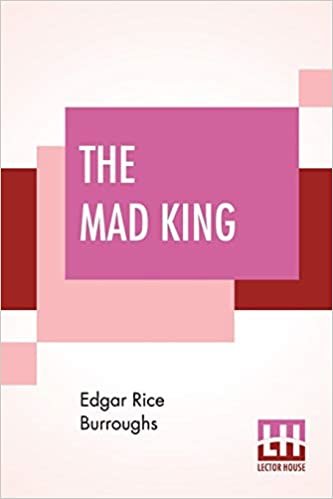 The Mad King