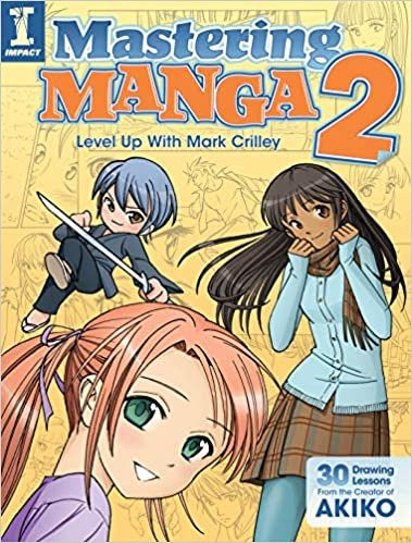 okumak Mastering Manga 2 : Level Up with Mark Crilley