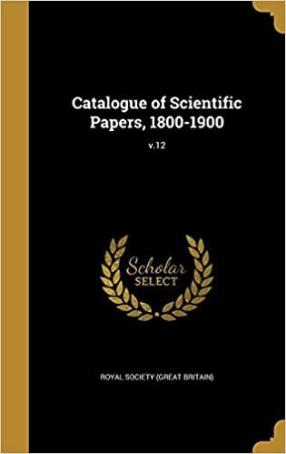 okumak Catalogue of Scientific Papers, 1800-1900; v.12