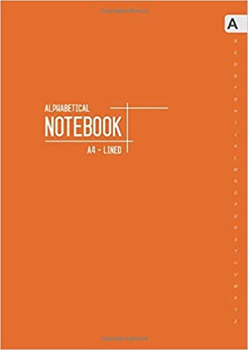 okumak Alphabetical Notebook A4: Large Lined-Journal Organizer with A-Z Tabs Printed | Smart Orange Design