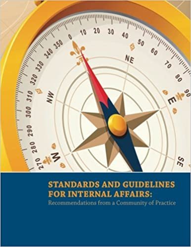 okumak Standards and Guidelines for Internal Affairs: Recommendations from a Community of Practice
