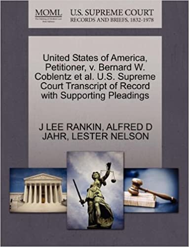 okumak United States of America, Petitioner, v. Bernard W. Coblentz et al. U.S. Supreme Court Transcript of Record with Supporting Pleadings
