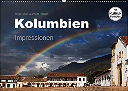 okumak Kolumbien Impressionen (Wandkalender 2020 DIN A2 quer): Die Highlights Kolumbiens in beeindruckenden Bildern. (Geburtstagskalender, 14 Seiten )