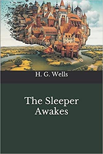 okumak The Sleeper Awakes