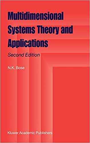 okumak MULTIDIMENSIONAL SYSTEMS THEORY AND APPLICATIONS