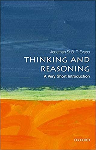 okumak Thinking and Reasoning: A Very Short Introduction (Very Short Introductions)