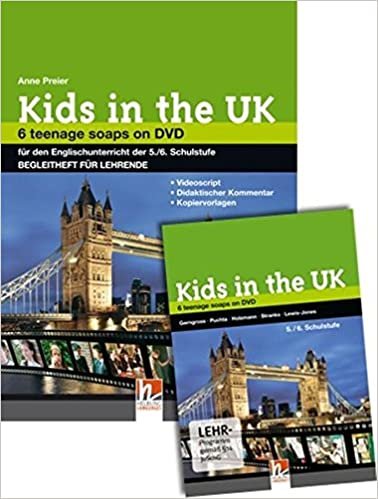 okumak Gerngross, G: Kids in the UK. DVD-Package mit Begleitheft fü