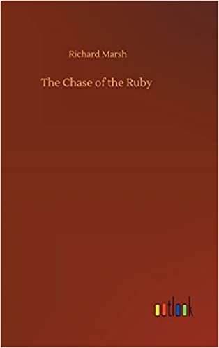 okumak The Chase of the Ruby