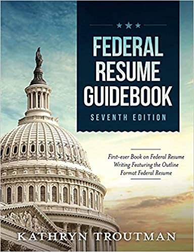 okumak Federal Resume Guidebook: Federal Resume Writing Featuring the Outline Format Federal Resume
