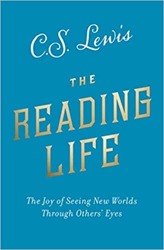 okumak The Reading Life: The Joy of Seeing New Worlds Through Others&#39; Eyes