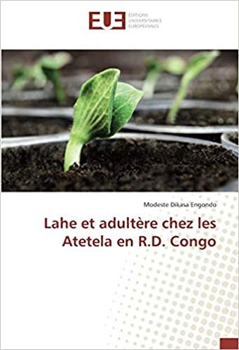 okumak Lahe et adultère chez les Atetela en R.D. Congo (OMN.UNIV.EUROP.)