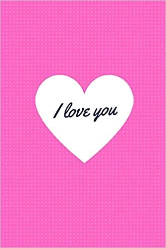 okumak I Love You: Valentine&#39;s Day Gift Notebook
