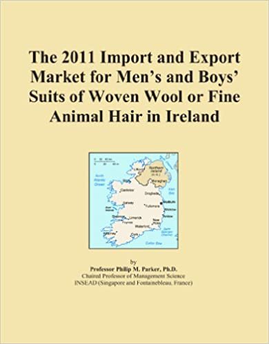 okumak The 2011 Import and Export Market for Men&#39;s and Boys&#39; Suits of Woven Wool or Fine Animal Hair in Ireland