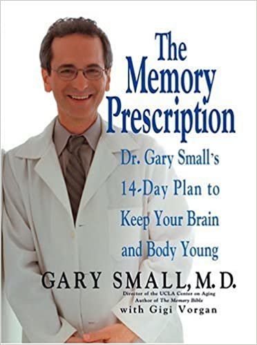 The وصفة طبية الذاكرة: Dr. Gary مقاس صغير من خطة 14-day للحفاظ على هاتفك من نوع المخ و الجسم الشباب