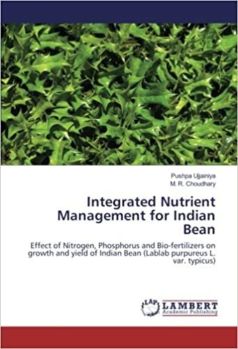 okumak Integrated Nutrient Management for Indian Bean: Effect of Nitrogen, Phosphorus and Bio-fertilizers on growth and yield of Indian Bean (Lablab purpureus L. var. typicus)