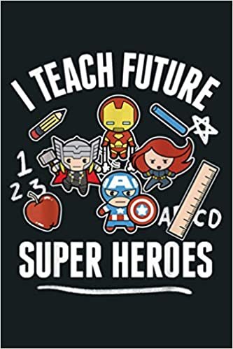 okumak Marvel Avengers Classic I Teach Super Heroes Graphic: Notebook Planner - 6x9 inch Daily Planner Journal, To Do List Notebook, Daily Organizer, 114 Pages