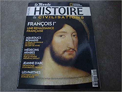 okumak Histoire &amp; Civilisations N°4 Francois 1Er Mars 2015
