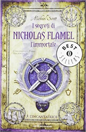 okumak L&#39;incantatrice. I segreti di Nicholas Flamel, l&#39;immortale