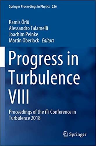 okumak Progress in Turbulence VIII: Proceedings of the iTi Conference in Turbulence 2018 (Springer Proceedings in Physics (226), Band 226)